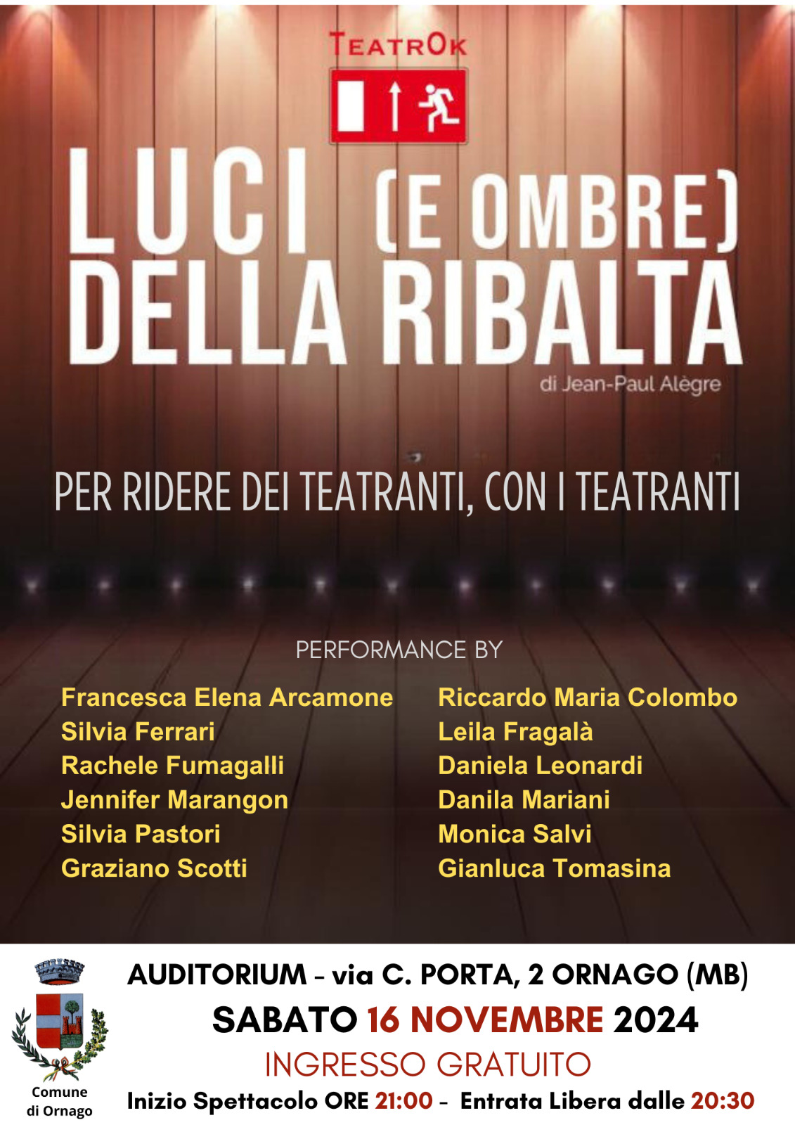 Rassegna teatrale "TeatrOrnago": Luci (e ombre) della Ribalta